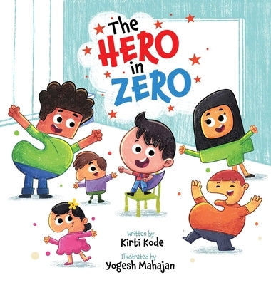 The Hero In Zero by Kode, Kirti