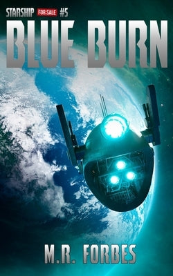 Blue Burn by Forbes, M. R.