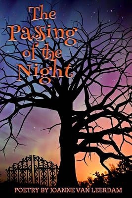 The Passing Of The Night by Van Leerdam, Joanne