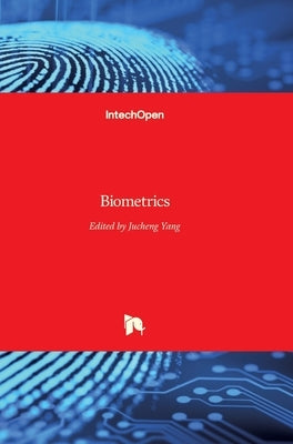 Biometrics by Yang, Jucheng