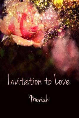 Invitation to Love by Shipe, Sue Kidd