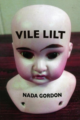 Vile Lilt by Gordon, Nada