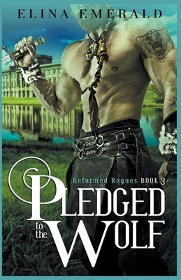 Pledged to the Wolf by Emerald, Elina