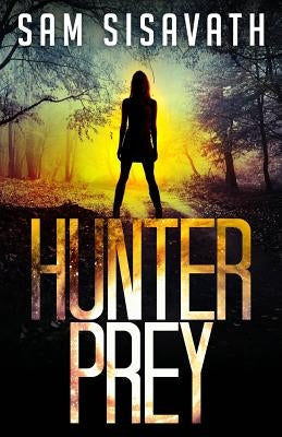 Hunter/Prey by Sisavath, Sam