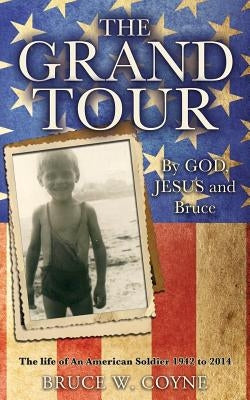 The Grand Tour by Coyne, Bruce W.