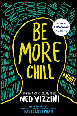 Be More Chill by Vizzini, Ned