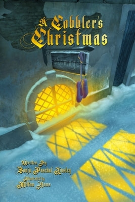 A Cobbler's Christmas by Haws, Milton