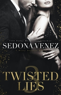 Twisted Lies 3 by Venez, Sedona