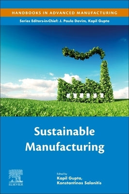 Sustainable Manufacturing by Gupta, Kapil