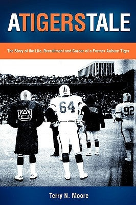 A Tigers Tale by Moore, Terry N.