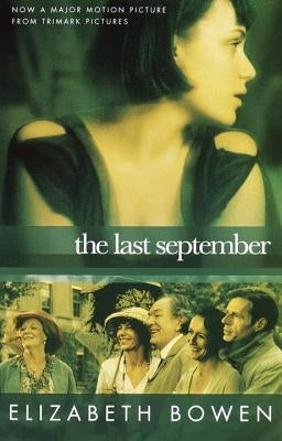 The Last September by Bowen, Elizabeth