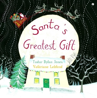 Santa's Greatest Gift by Jones, Tudur Dylan