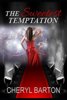 The Sweetest Temptation by Barton, Cheryl