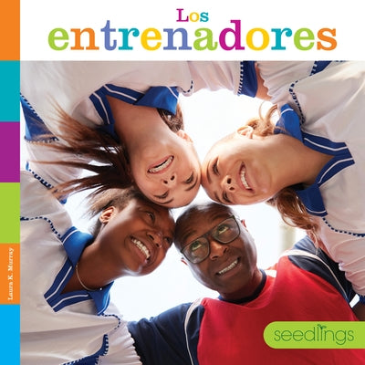 Los Entrenadores by Murray, Laura K.