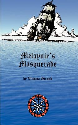 Melaynie's Masquerade by Giraud, Victoria