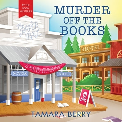 Murder Off the Books by Berry, Tamara