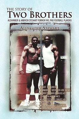 The Story of Two Brothers by Stewart, Alexander