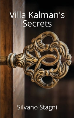 Villa Kalman's Secrets by Stagni, Silvano