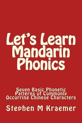 Let's Learn Mandarin Phonics by Kraemer, Stephen M.