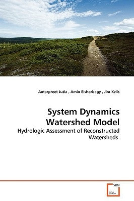 System Dynamics Watershed Model by Jutla, Antarpreet
