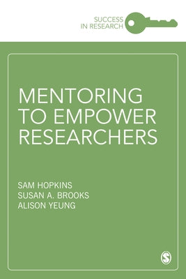 Mentoring to Empower Researchers by Hopkins, Sam