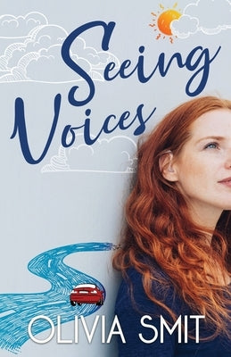 Seeing Voices by Smit, Olivia