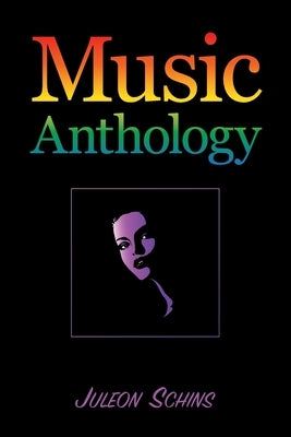 Signs of Times: A Music Anthology with Lyric Analysis by Schins, Juleon