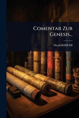 Comentar Zur Genesis... by Kimchi, David