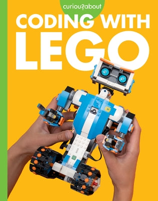 Curious about Coding with Lego by Sherman, Jill