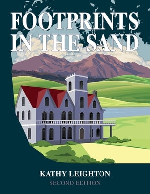 Footprints in the Sand: Revised and Expanded by Leighton, Kathy
