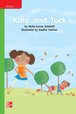 Reading Wonders Leveled Reader Kate and Tuck: Beyond Unit 6 Week 2 Grade K by McGraw Hill
