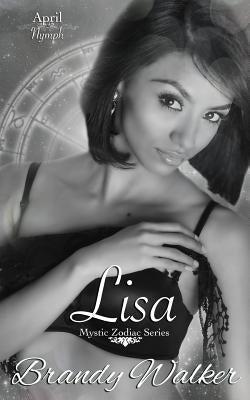 Lisa: April by Walker, Brandy