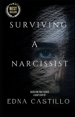 Surviving A Narcissist by Castillo, Edna