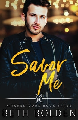 Savor Me by Bolden, Beth