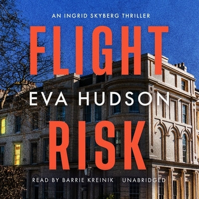 Flight Risk by Hudson, Eva