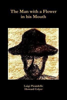The Man with a Flower in his Mouth by Colyer, Howard