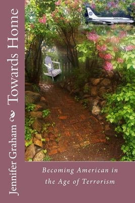 Towards Home by Graham, Jennifer