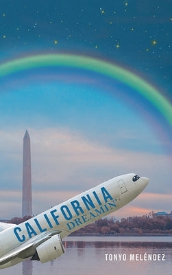 California Dreamin' by Tonyo Mel駭dez