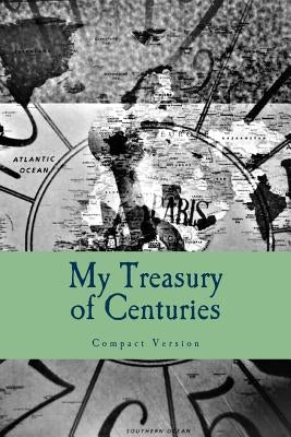 Treasury of Centuries: Compact Version by Turnage, Luanne