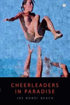 Cheerleaders in Paradise by Beach, Joe Bondi