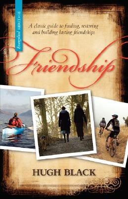 Friendship by Black, Hugh B.