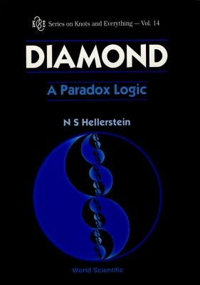 Diamond: A Paradox Logic by Hellerstein, Nathaniel S.