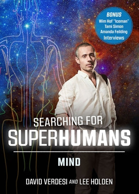 Searching for Super Humans: Mind by Holden, Lee
