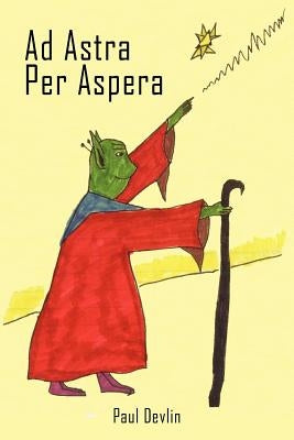 Ad Astra Per Aspera by Devlin, Paul