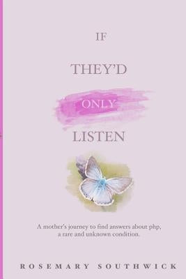 If They'd Only Listen by Southwick, Rosemary