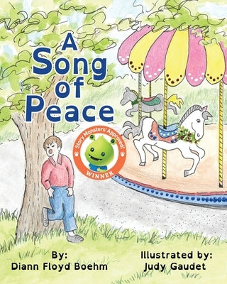A Song of Peace by Boehm, DiAnn Floyd