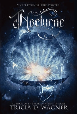 Nocturne by Wagner, Tricia D.