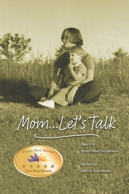 Mom... Let's Talk by Schaeberle, Jeanne