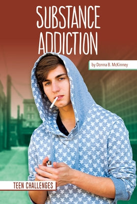 Substance Addiction by McKinney, Donna B.