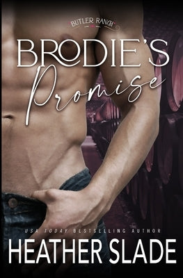 Brodie's Promise by Slade, Heather
